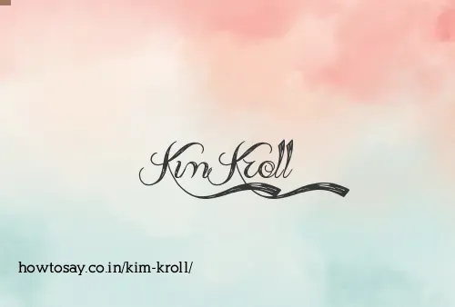 Kim Kroll