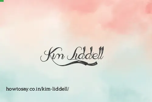 Kim Liddell