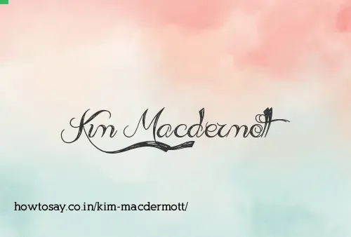 Kim Macdermott
