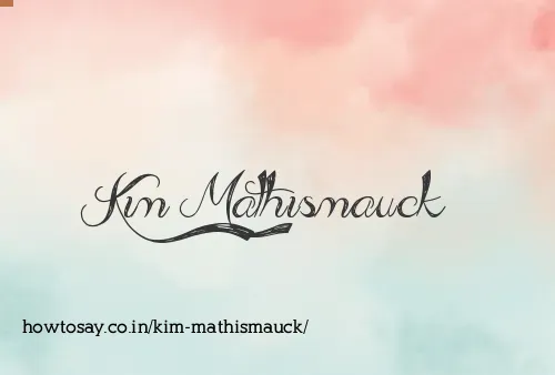 Kim Mathismauck