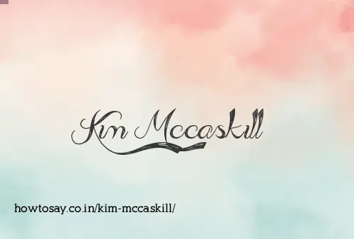 Kim Mccaskill