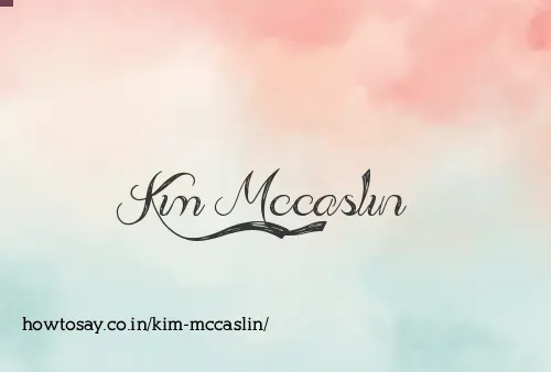 Kim Mccaslin