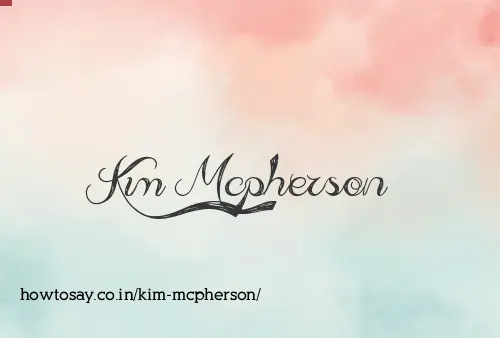 Kim Mcpherson