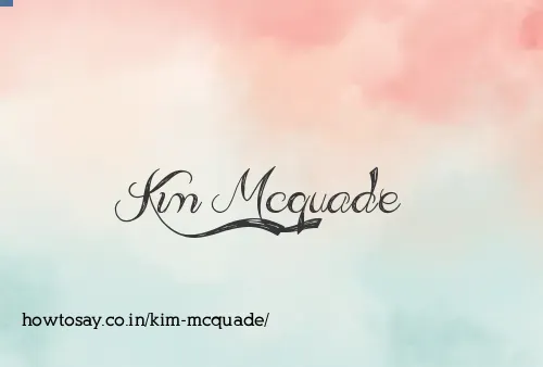 Kim Mcquade
