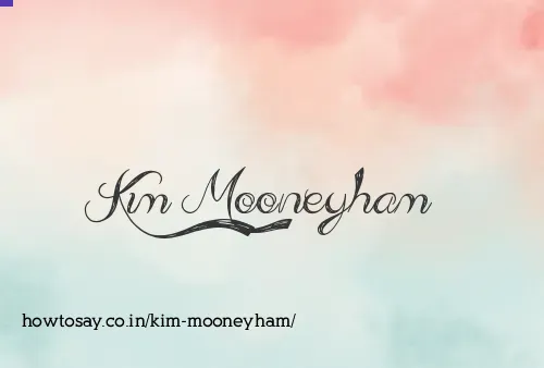 Kim Mooneyham