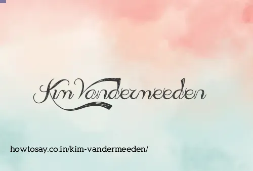 Kim Vandermeeden