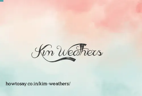 Kim Weathers