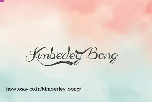 Kimberley Bong