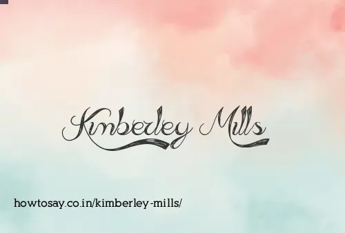 Kimberley Mills