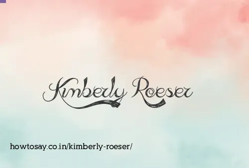 Kimberly Roeser