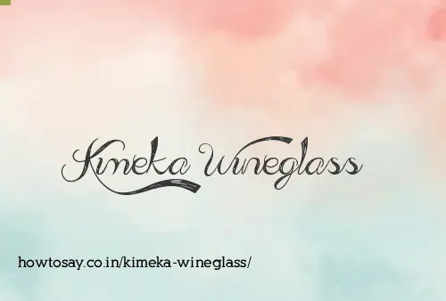 Kimeka Wineglass