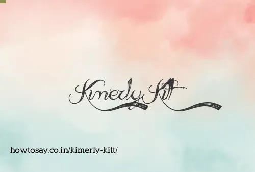 Kimerly Kitt