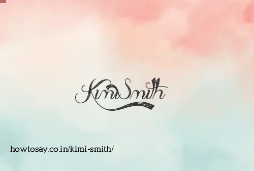 Kimi Smith