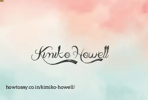 Kimiko Howell