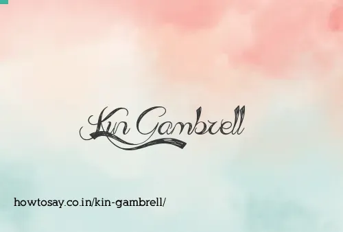 Kin Gambrell