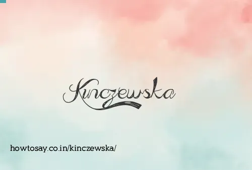 Kinczewska