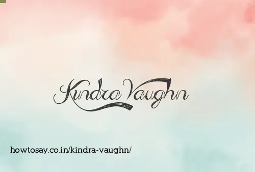 Kindra Vaughn