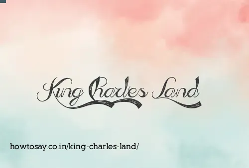 King Charles Land