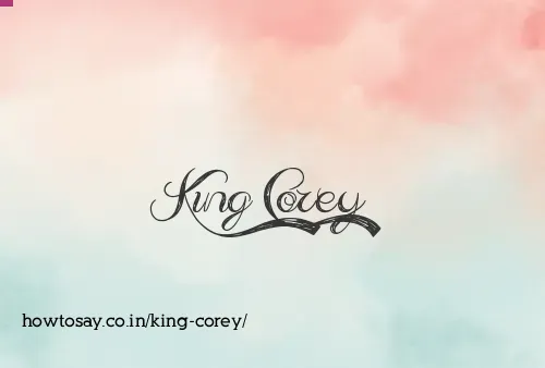 King Corey