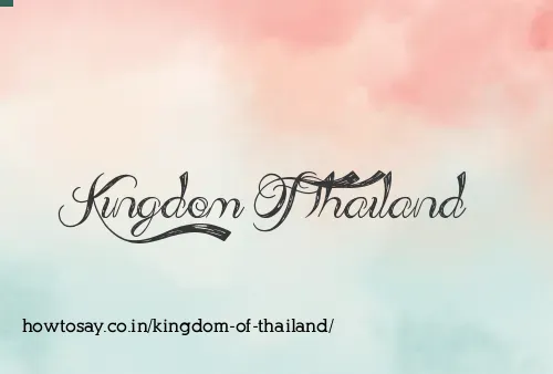 Kingdom Of Thailand