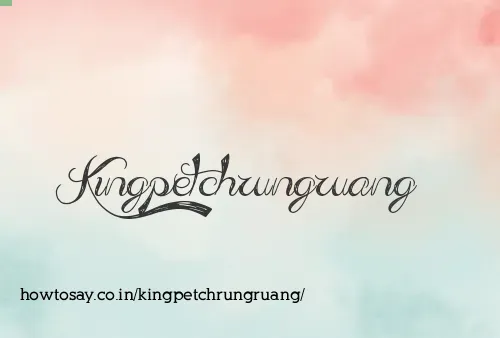 Kingpetchrungruang