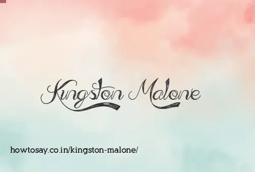Kingston Malone