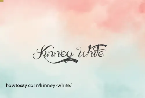 Kinney White