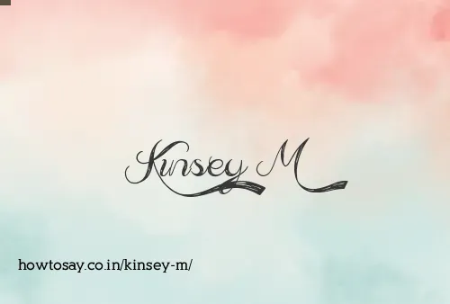 Kinsey M