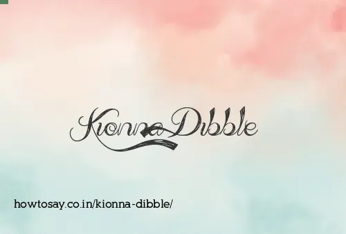 Kionna Dibble