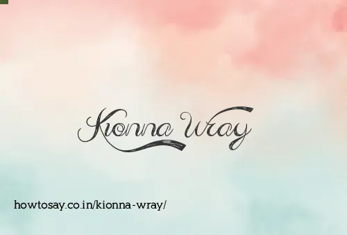 Kionna Wray
