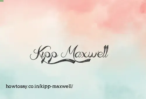 Kipp Maxwell