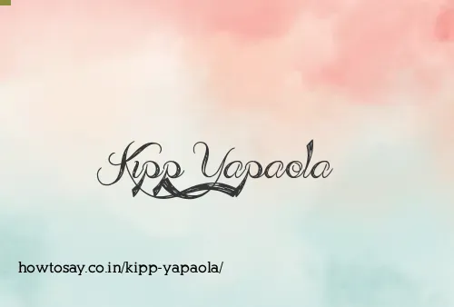 Kipp Yapaola