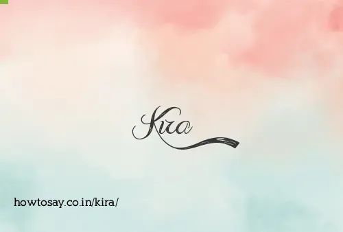 Kira