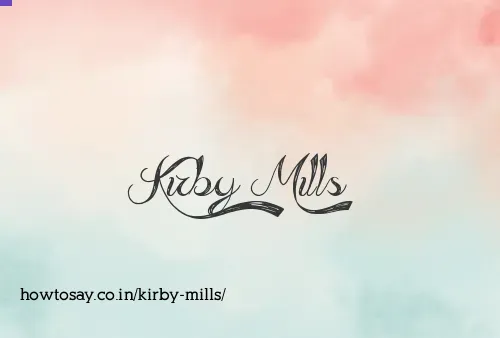 Kirby Mills