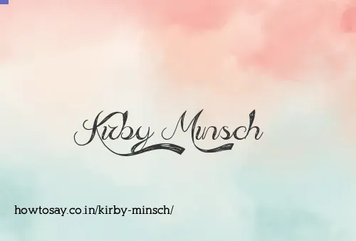 Kirby Minsch