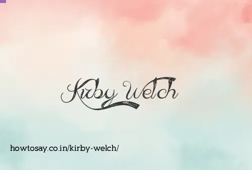 Kirby Welch