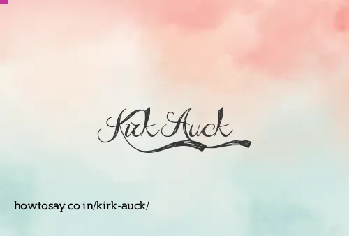 Kirk Auck