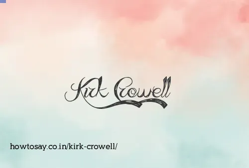 Kirk Crowell