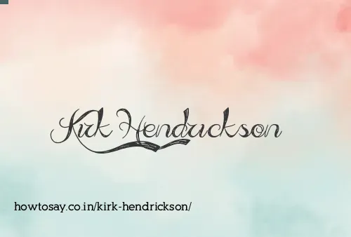 Kirk Hendrickson