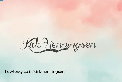 Kirk Henningsen