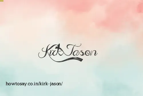 Kirk Jason