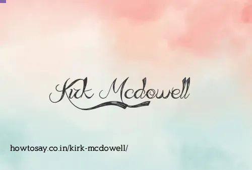 Kirk Mcdowell