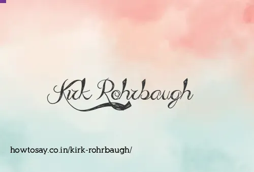 Kirk Rohrbaugh