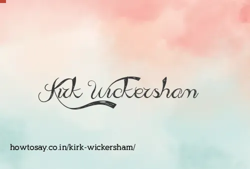 Kirk Wickersham