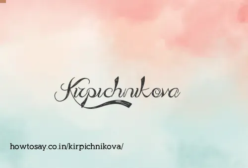 Kirpichnikova
