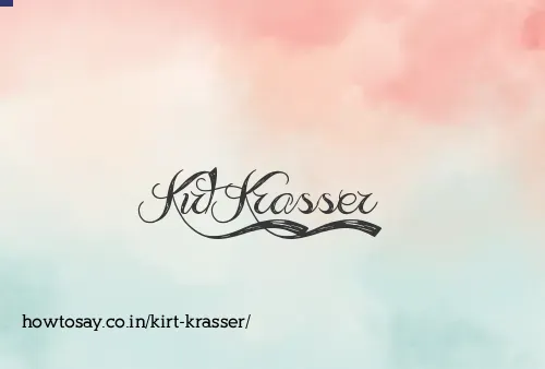 Kirt Krasser