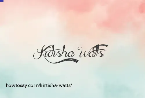 Kirtisha Watts