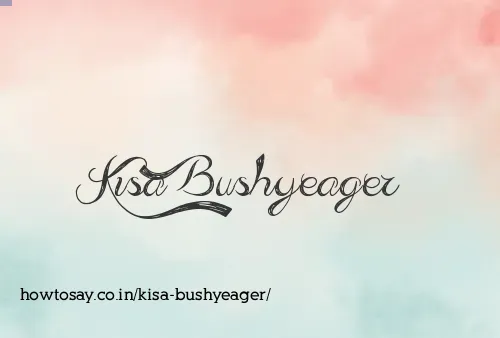 Kisa Bushyeager