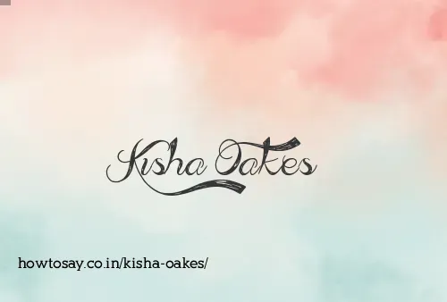 Kisha Oakes