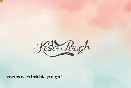 Kista Paugh